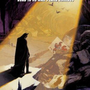 BATMAN: ROAD TO NO MAN’S LAND OMNIBUS (HC)