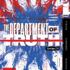DEPARTMENT OF TRUTH #3: 3rd Print