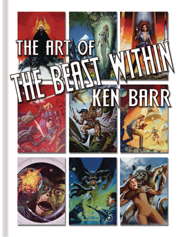 BEAST WITHIN: ART OF KEN BARR #99: Hardcover edition – NM