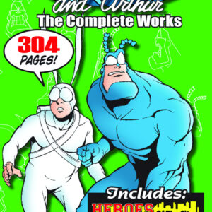 TICK TP: TICK AND ARTHUR COMPLETE WORKS