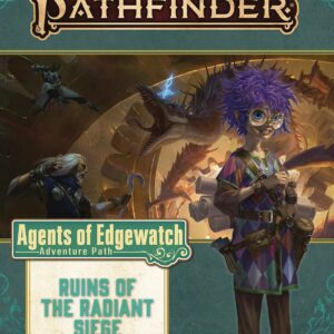 PATHFINDER RPG (P2) #59: Agents of Edgewater Part Six: Ruins of the Radiant Siege
