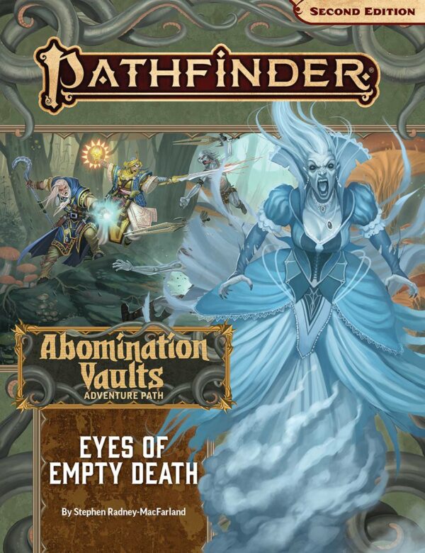 PATHFINDER RPG (P2) #69: Abomination Vaults Part Three: Eyes of Empty Death