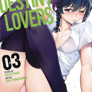 DESTINY LOVERS GN #3
