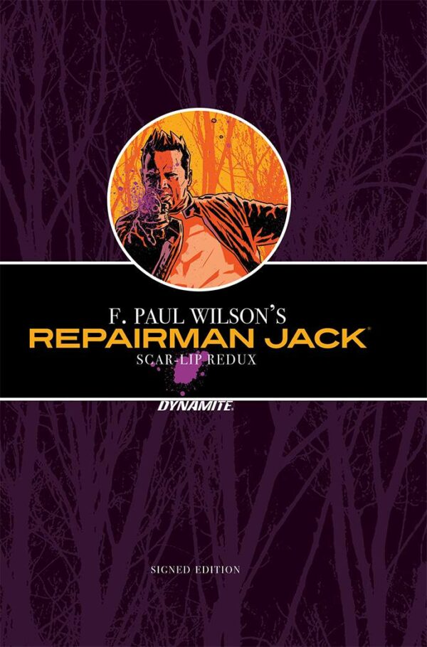 REPAIRMAN JACK: SCAR LIP REDUX (F PAUL WILSON) #0: Signed Hardcover edition