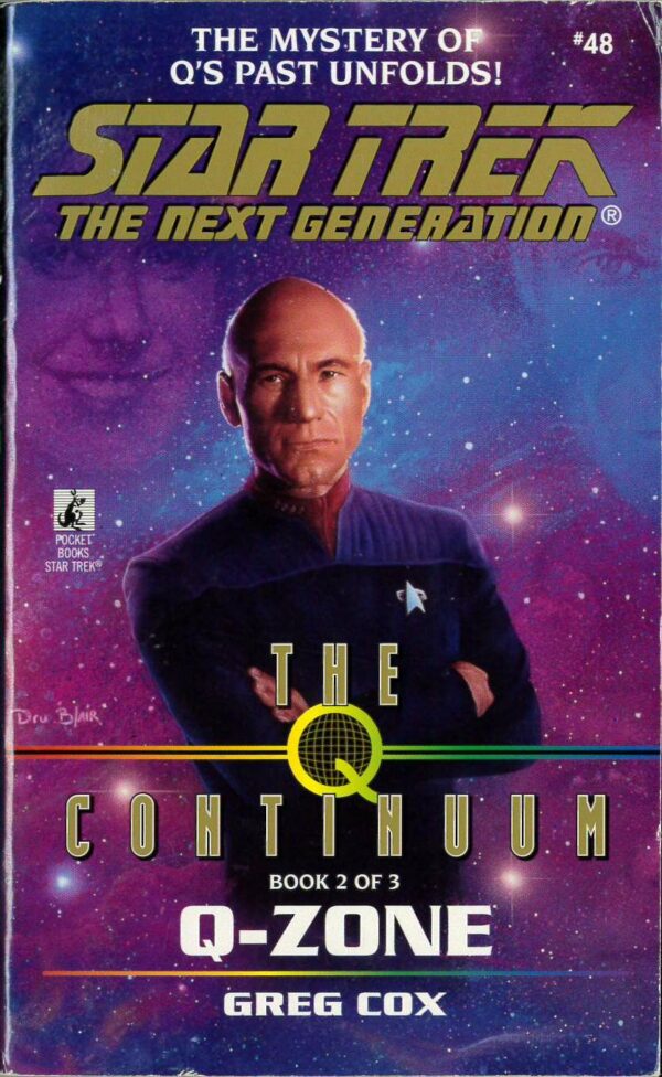 STAR TREK NOVELS #12: Next Generation #48: The Q Continuum Q-Zone 2 by Greg Cox