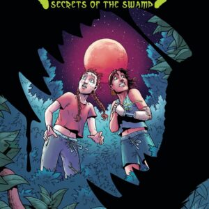 GOOSEBUMPS TP #1: The Secret of the Swamp