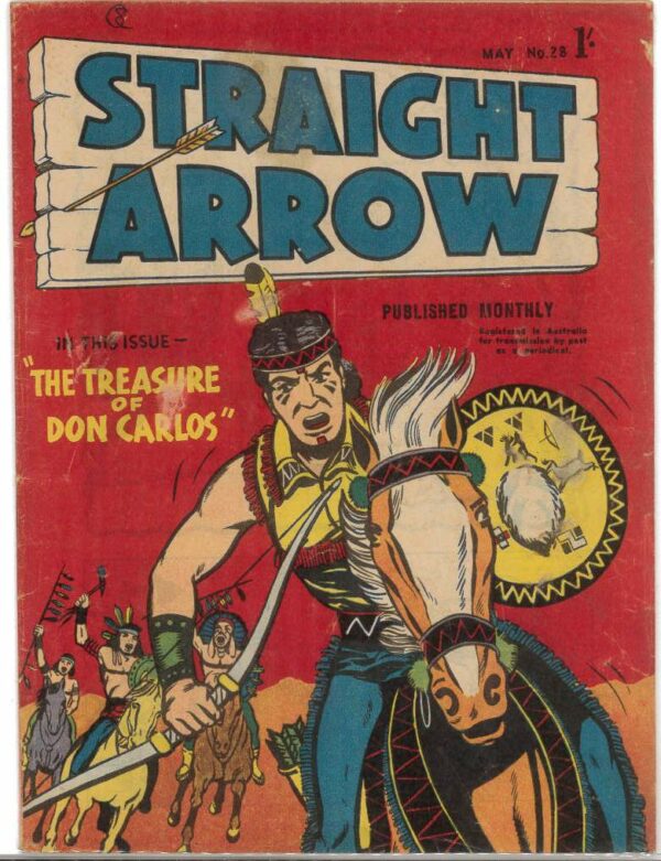 STRAIGHT ARROW (1955-1958 SERIES) (SERIES TWO) #28: GD/VG