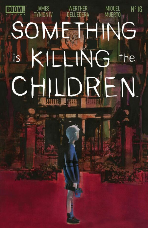 SOMETHING IS KILLING THE CHILDREN #16: Werther Dell’Edera cover A