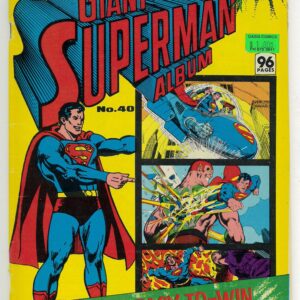 GIANT SUPERMAN ALBUM (1961-1981 SERIES) #40: FN/VF