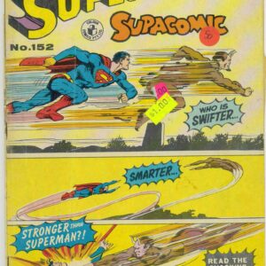 SUPERMAN SUPACOMIC (1958-1982 SERIES) #152: VG SUPERMAN SUPACOMIC (1958-1982 SERIES) #152: VG