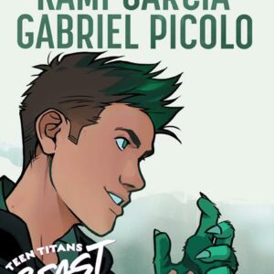 TEEN TITANS TP (KAMI GARCIA) #2: Beast Boy (Hardcover edition)