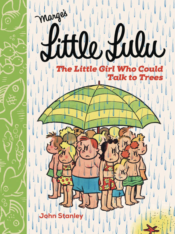 LITTLE LULU: LITTLE GIRL WHO COULD TALK TO TREES