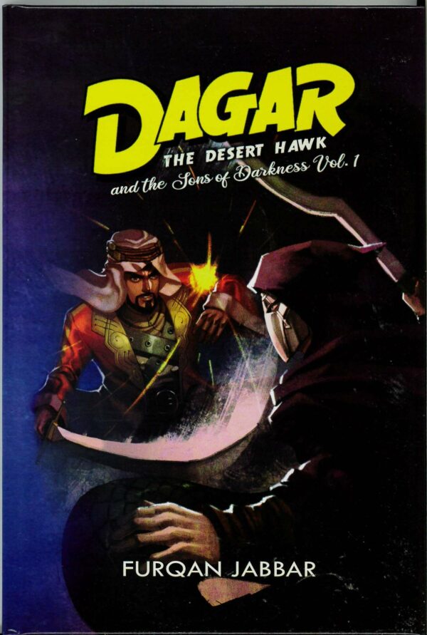 DAGAR THE DESERT HAWK (HC) #1: The Sons of Darkness