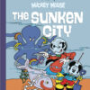 DISNEY MASTERS (HC) #13: Mickey Mouse: The Sunken City (Paul Murry/Carl Fallberg)