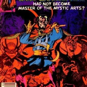WHAT IF (1977-1985,2010- SERIES) #40: Doctor Strange had not became Master of the Mystic Arts?