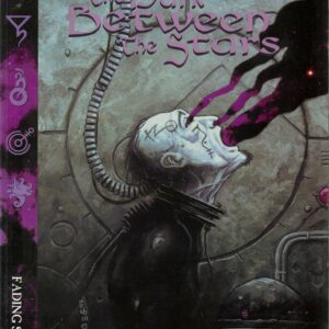 FADING SUNS RPG 1ST EDITION #230: The Dark Between the Stars – Brand New (NM) FADING SUNS RPG 1ST EDITION #230: The Dark Between the Stars – Brand New (NM)
