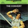 GARY GYGAX FANTASY MASTER RPG #2001: The Convert – (NM) for mid level characters – 60-2001