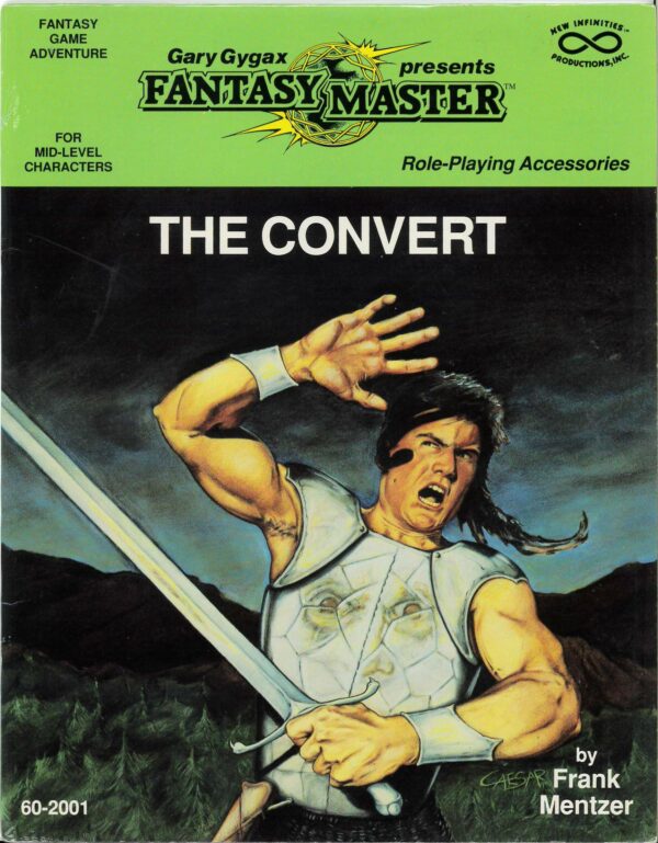 GARY GYGAX FANTASY MASTER RPG #2001: The Convert – (NM) for mid level characters – 60-2001
