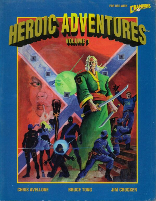 CHAMPIONS RPG (4TH ED. HC) #100: Heroic Adventures Volume 1 (Gold Rush Games) – NM – 100