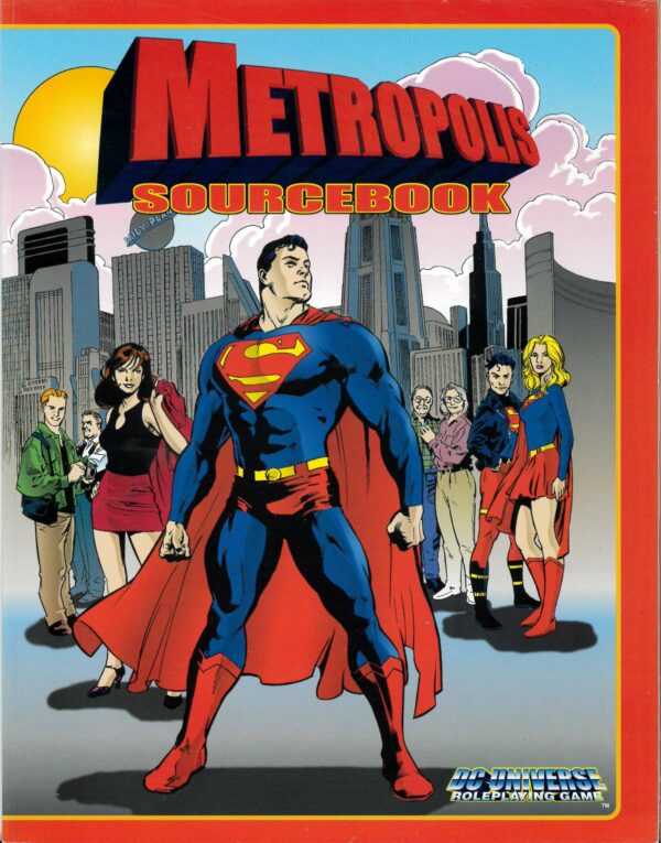 DC UNIVERSE RPG #2004: Metropolis Sourcebook – Brand New (NM) – 52004