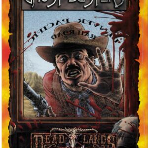 DEADLANDS RPG #1031: Ghost Busters – Brand New (NM) – 1031