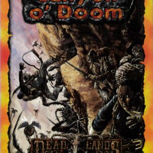 DEADLANDS RPG #1028: Canyon O’ Doom – Brand New (NM) – 1028