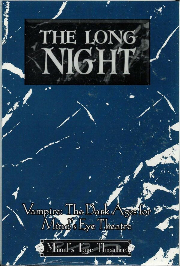 MIND’S EYE THEATRE: BOOK OF THE DAMNED MASQUERADE #5008: Vampire Dark Ages WoD: The Long Night Sourcebook – 9.2 (NM)