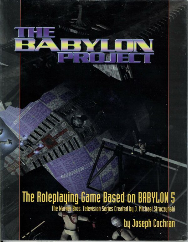 BABYLON 5 RPG: BABYLON PROJECT (BASE SYSTEM): Core Rules – Brand New (NM) – 051-000