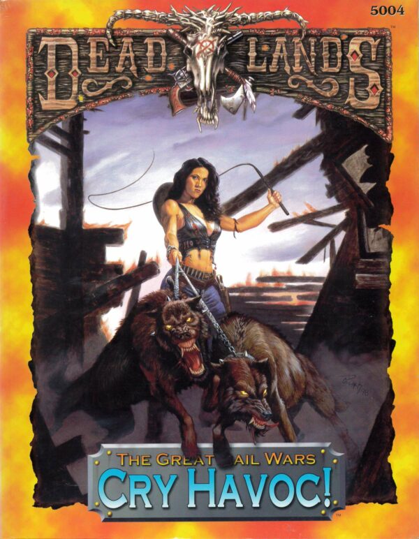 DEADLANDS RPG #5004: Cry Havok – Brand New (NM) – 5004