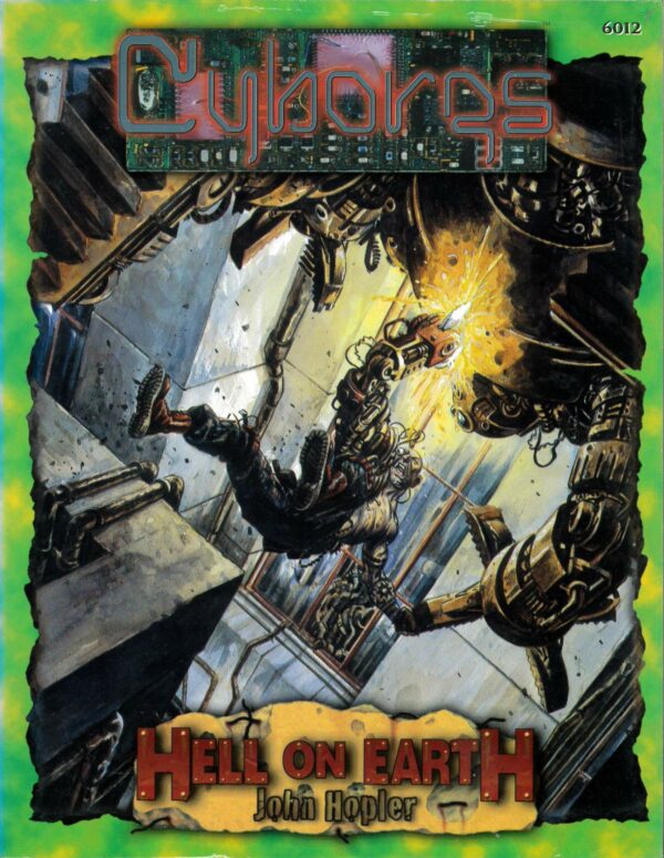 DEADLANDS HOE: HELL ON EARTH RULEBOOK #6012: Cyborg Sourcebook – Brand New (NM) – 6012