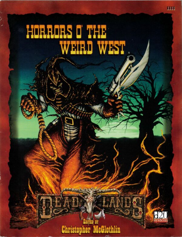 DEADLANDS RPG #1111: Horrors of the Weird West – Brand New (NM) – 1111