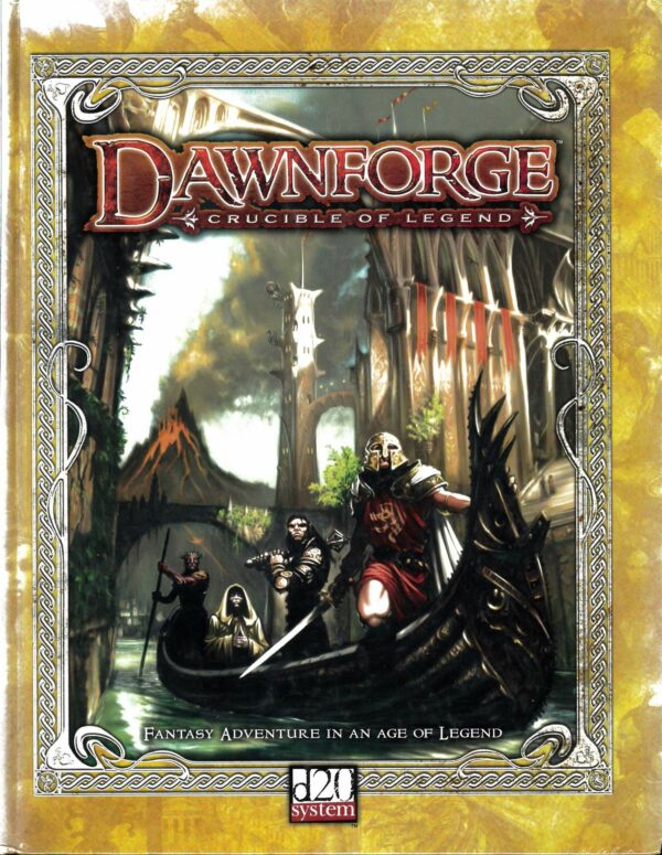 DAWNFORGE RPG (HC): Crucible of Legend Core Rules – Brand New (NM) – DF01