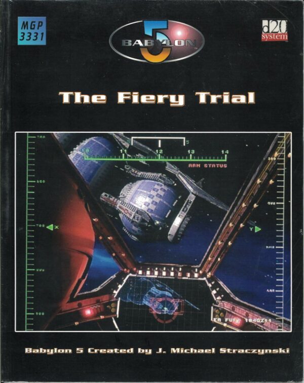 BABYLON 5 RPG #3331: Fiery Trial 1st Edition – Brand New (NM) – 3331