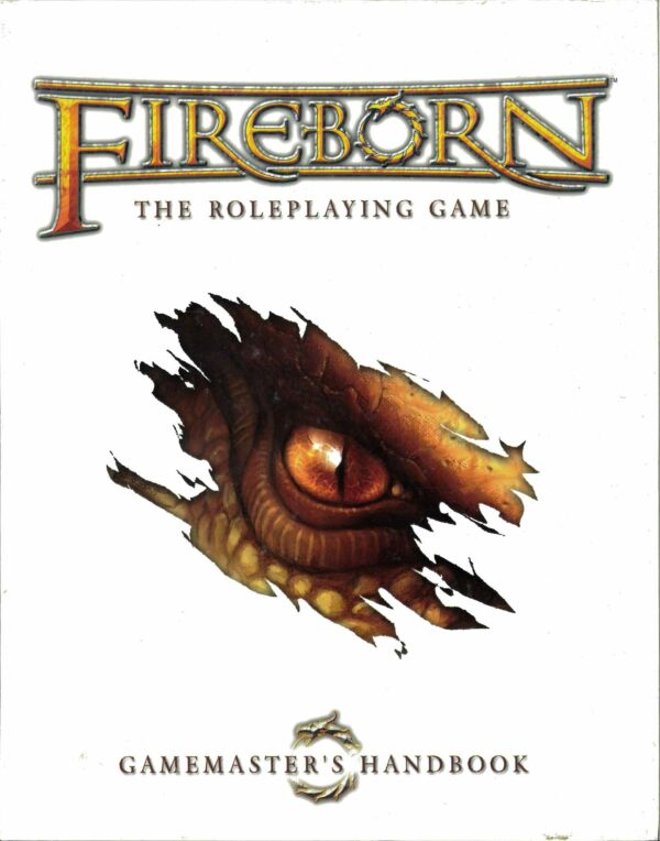 FIREBORN RPG: GAME MASTERS HANDBOOK (HC) #2: Gamemaster’s Handbook (HC) – Brand New (NM)