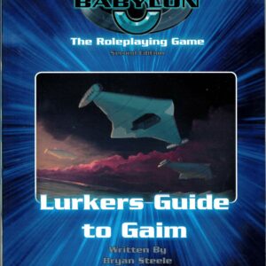 BABYLON 5 RPG #3529: Lurker’s Guide to Gaim 2nd Edition – Brand New (NM) – 3529
