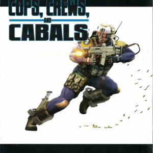 CHAMPIONS RPG 5TH EDITION #228: Cops, Crews & Cabals – Brand New (NM) – 228 CHAMPIONS RPG 5TH EDITION #228: Cops, Crews & Cabals – Brand New (NM) – 228