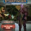 STARFINDER RPG #101: Fly Free or Die Part Six: The Guilded Cage