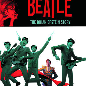 FIFTH BEATLE: THE BRIAN EPSTEIN STORY #0: Collector’s edition Hardcover