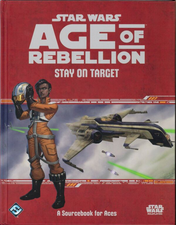 STAR WARS RPG (AGE OF REBELLION) #5: Stay on Target Aces Book – Brand New (NM) – SWA25