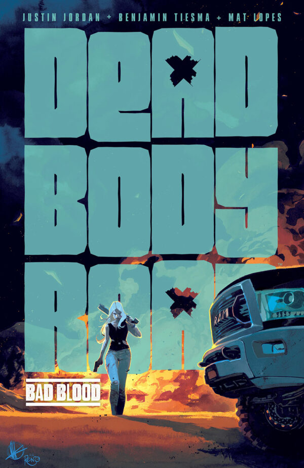 DEAD BODY ROAD TP #2: Bad Blood