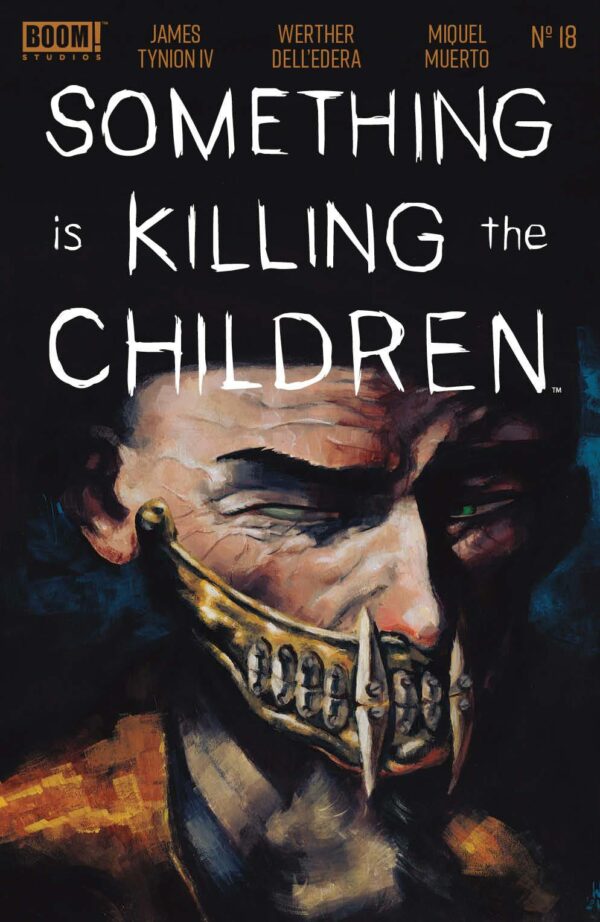 SOMETHING IS KILLING THE CHILDREN #18: Werther Dell’Edera cover A