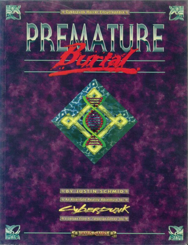 CYBERPUNK 2020 RPG #117: Premature Burial – Brand New (NM) – (Ianus) – 117