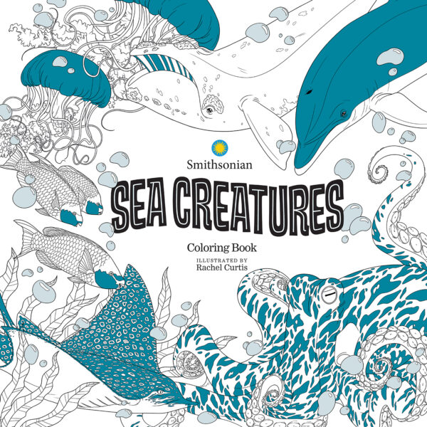 SMITHSONIAN COLORING BOOK #5: Sea Creatures