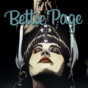 BETTIE PAGE & THE CURSE OF THE BANSHEE #4: Stephen Mooney cover C