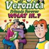 BETTY AND VERONICA FRIENDS FOREVER TP #2: What if?