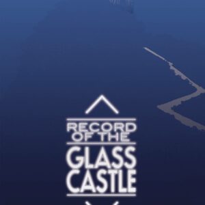 RECORD OF THE GLASS CASTLE GN