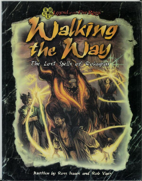 L5R RPG (1ST EDITION) #3011: Walking the Way: Lost Spells of Rokugan – Brand New – 3011