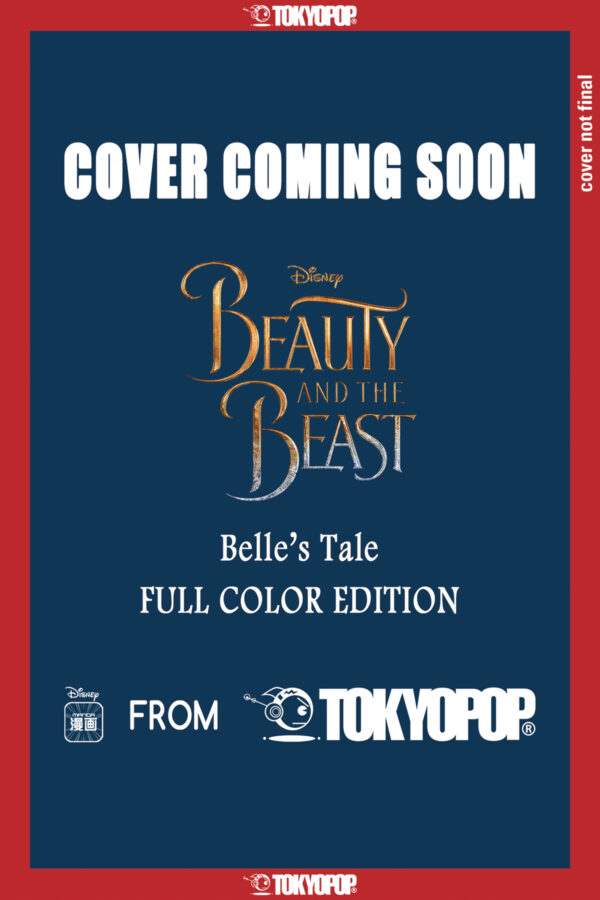 DISNEY MANGA BEAUTY AND THE BEAST GN #1: Belle’s Tale (Color edition)