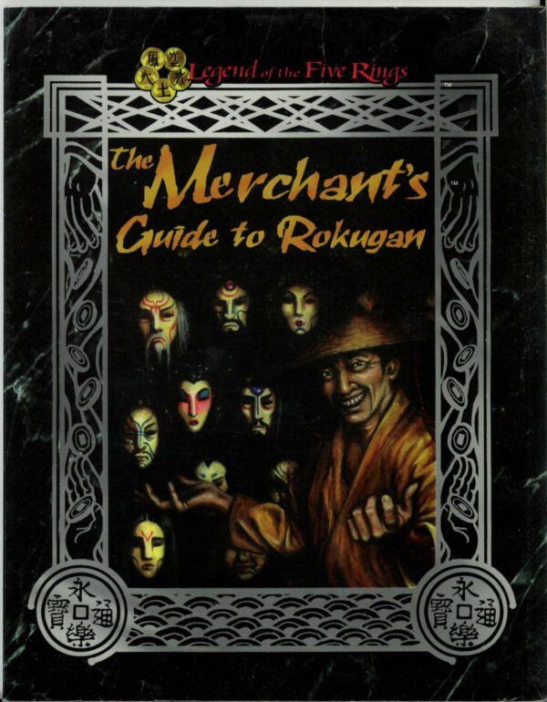 L5R RPG (2ND EDITION) #3023: Merchants Guide to Rogugan – Brand New (NM) – 3023