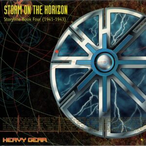 HEAVY GEAR RPG #62: Storyline 4: Storm on the Horizon – 062 – Brand New (NM)